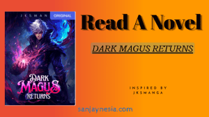 Read novel Dark Magus Returns pdf full chapter
