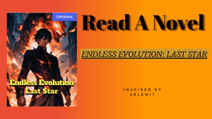 Read novel Endless Evolution: Last Star Faster pdf full chapter