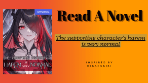 Read novel The supporting character's harem is very normal pdf full chapter